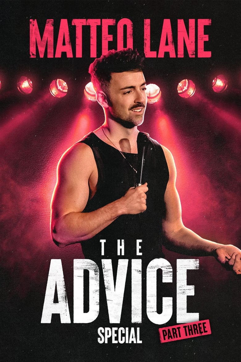 Poster of Matteo Lane: The Advice Special Part 3