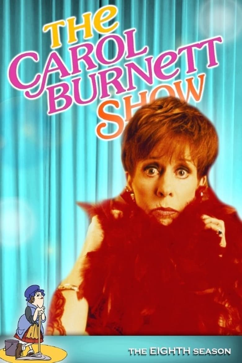 Poster of Episodes in The Carol Burnett Show - Season 8 - Season 8