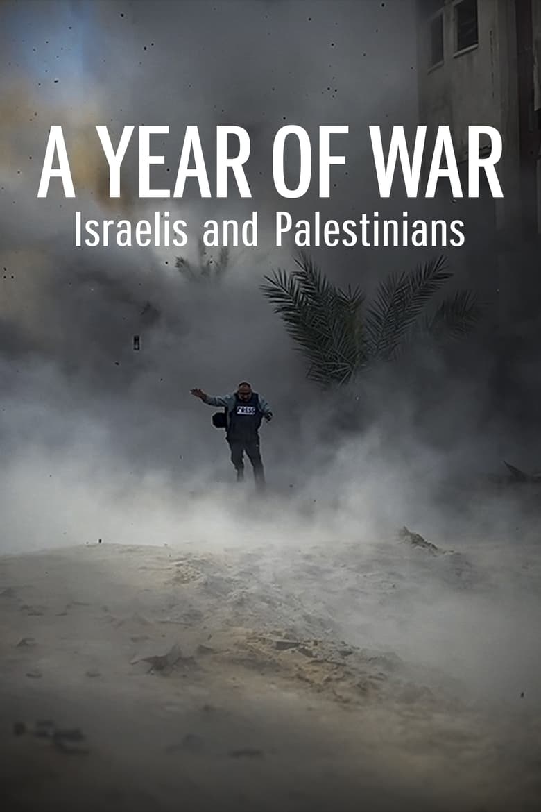 Poster of A Year of War: Israelis and Palestinians