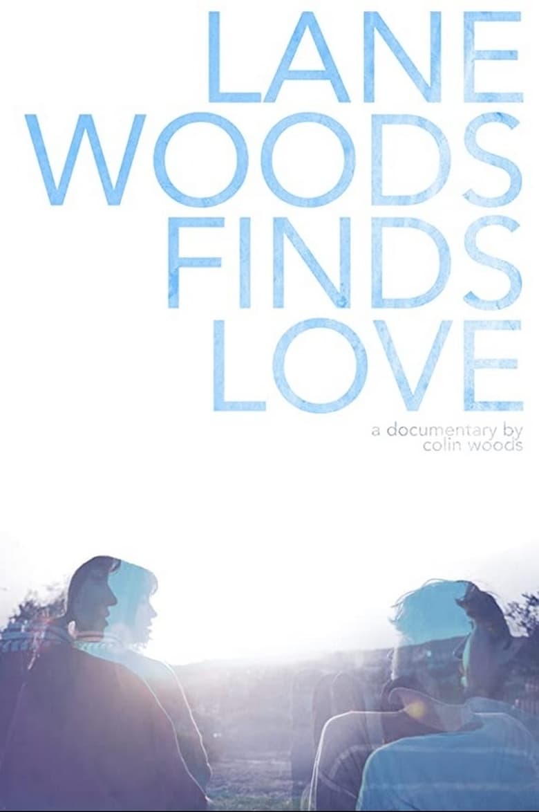 Poster of Lane Woods Finds Love