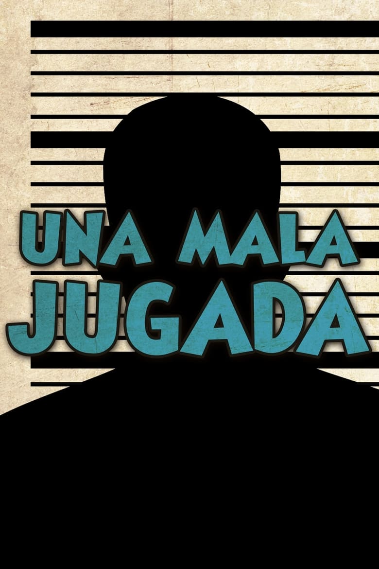 Poster of Una mala jugada