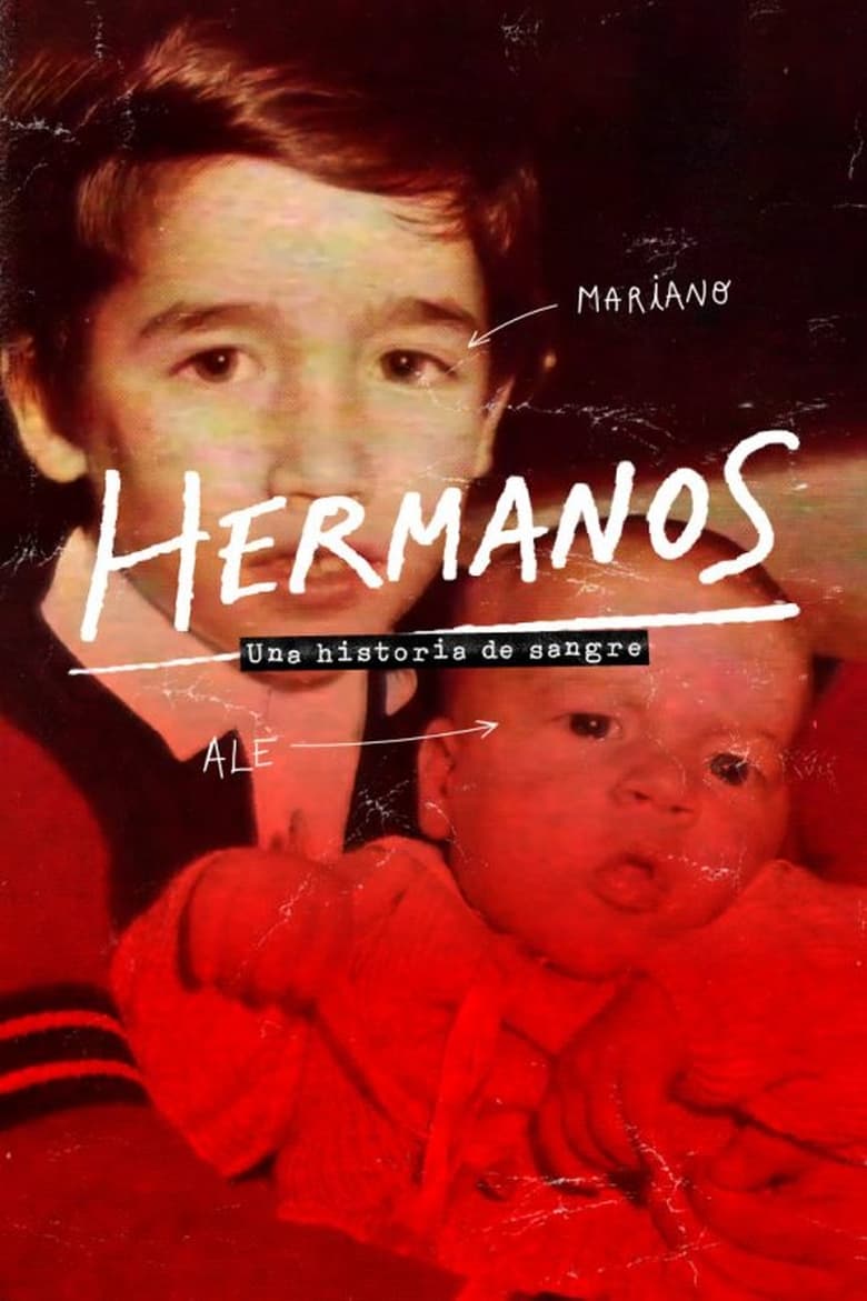 Poster of Hermanos, una historia de sangre