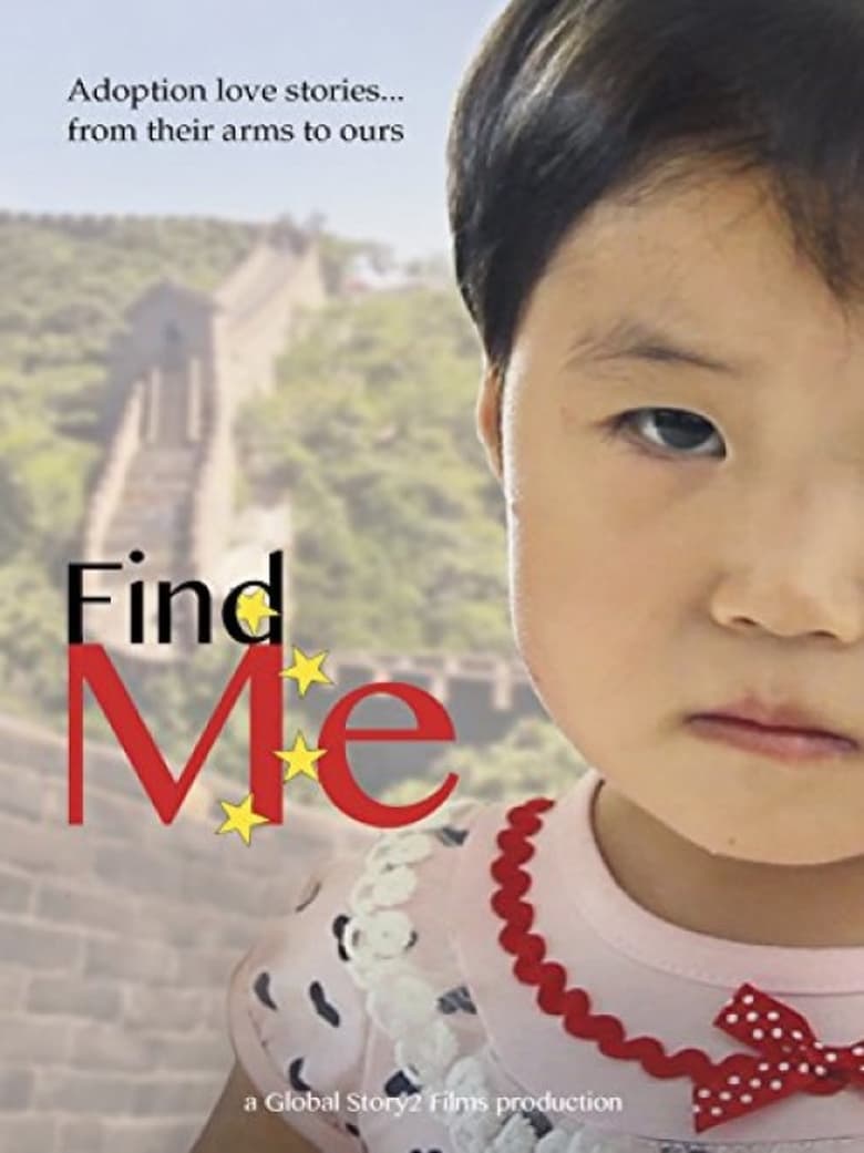 Poster of Find Me: Adopting Children from China