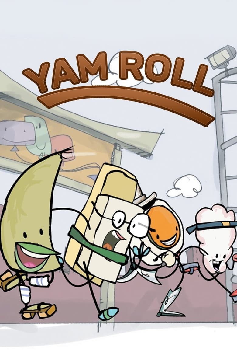 Poster of The Very Good Adventures of Yam Roll in Happy Kingdom