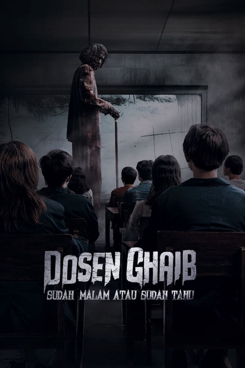 Poster of Dosen Ghaib: Sudah Malam atau Sudah Tahu