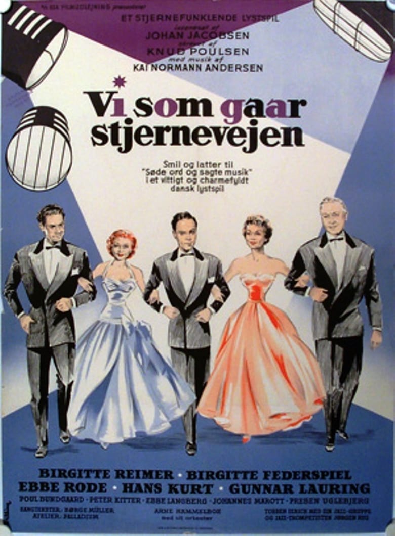 Poster of Vi som går stjernevejen