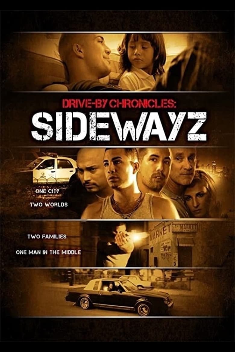 Poster of Drive-By Chronicles: Sidewayz