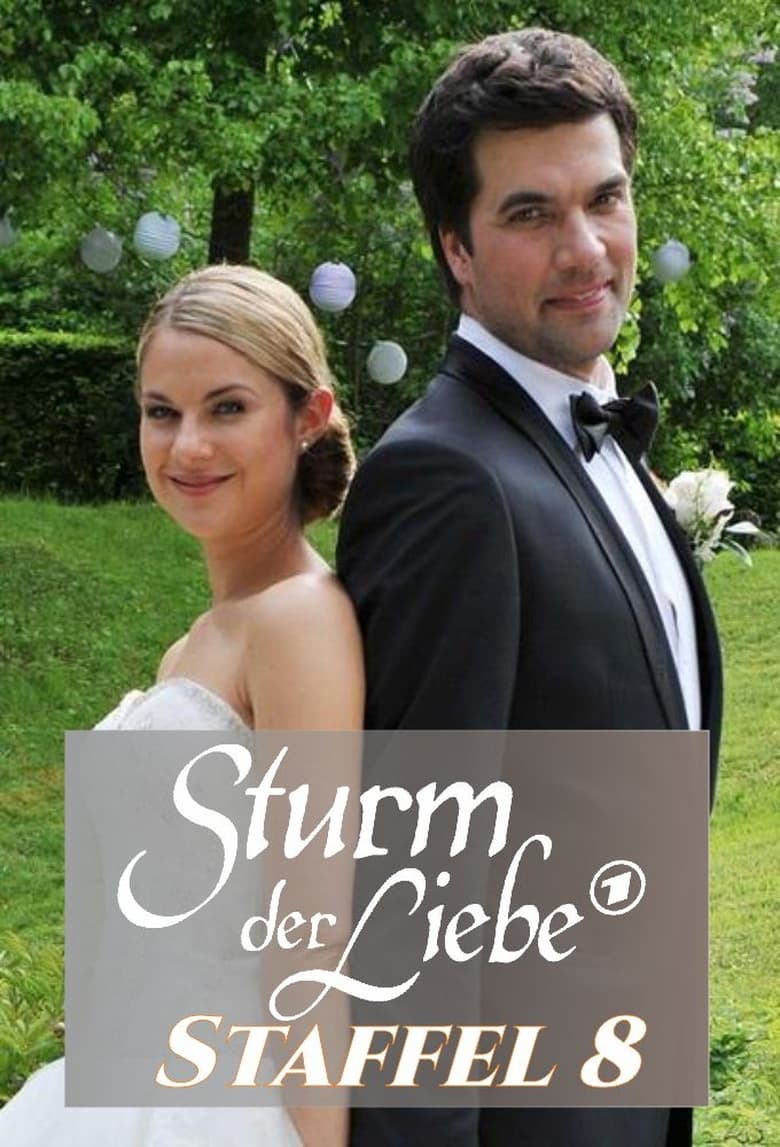 Poster of Episodes in Sturm Der Liebe - Season 8 - Season 8