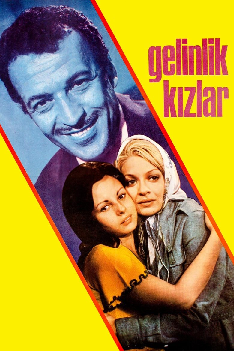 Poster of Gelinlik Kızlar