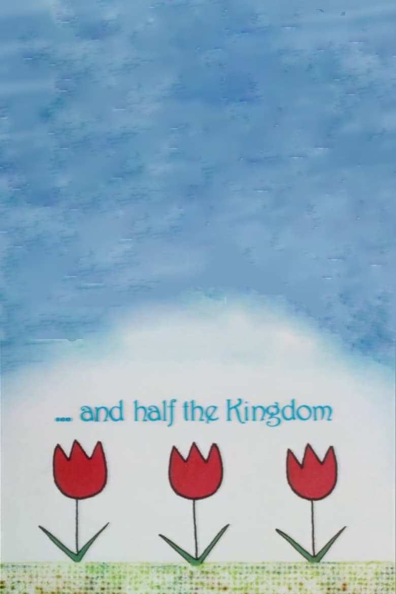 Poster of ...and Half the Kingdom