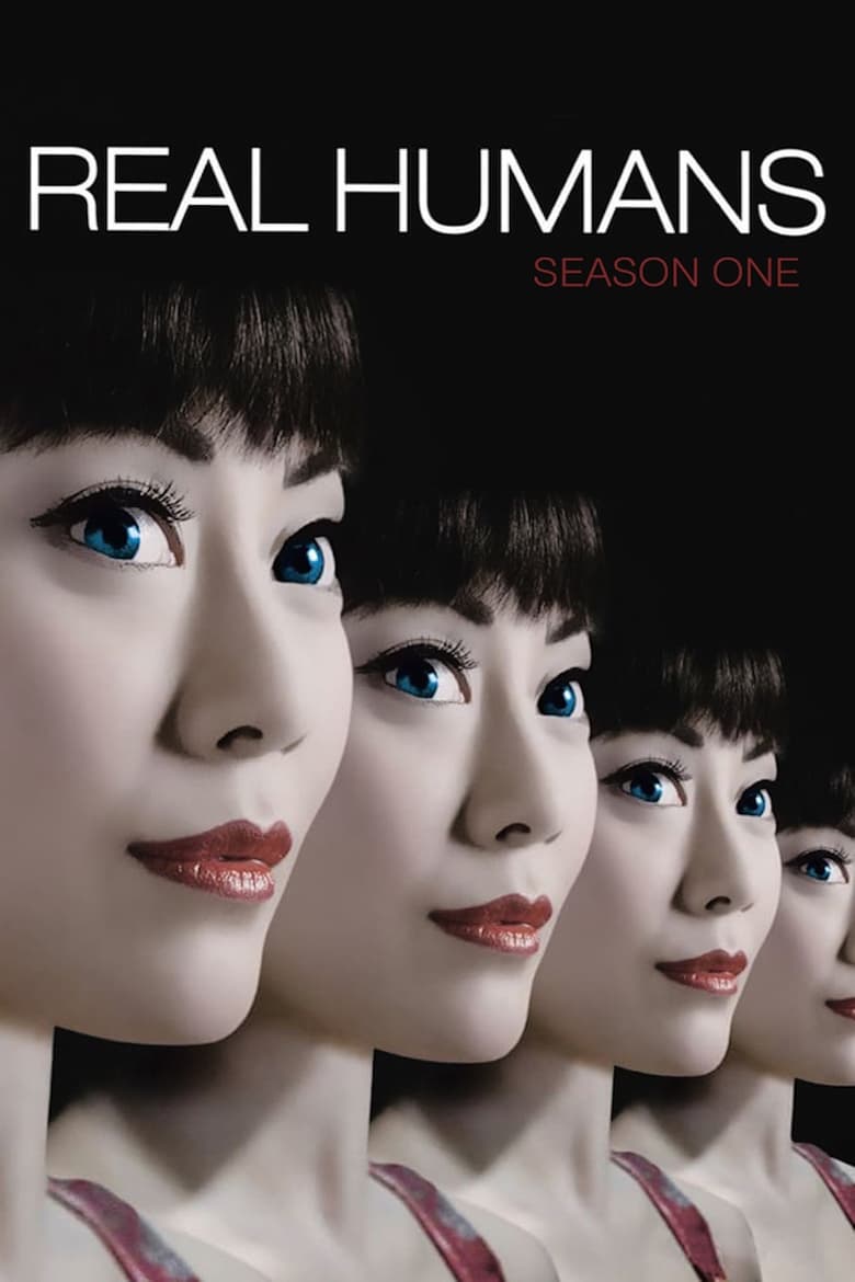 Poster of Episodes in Real Humans - Season 1 - Season 1