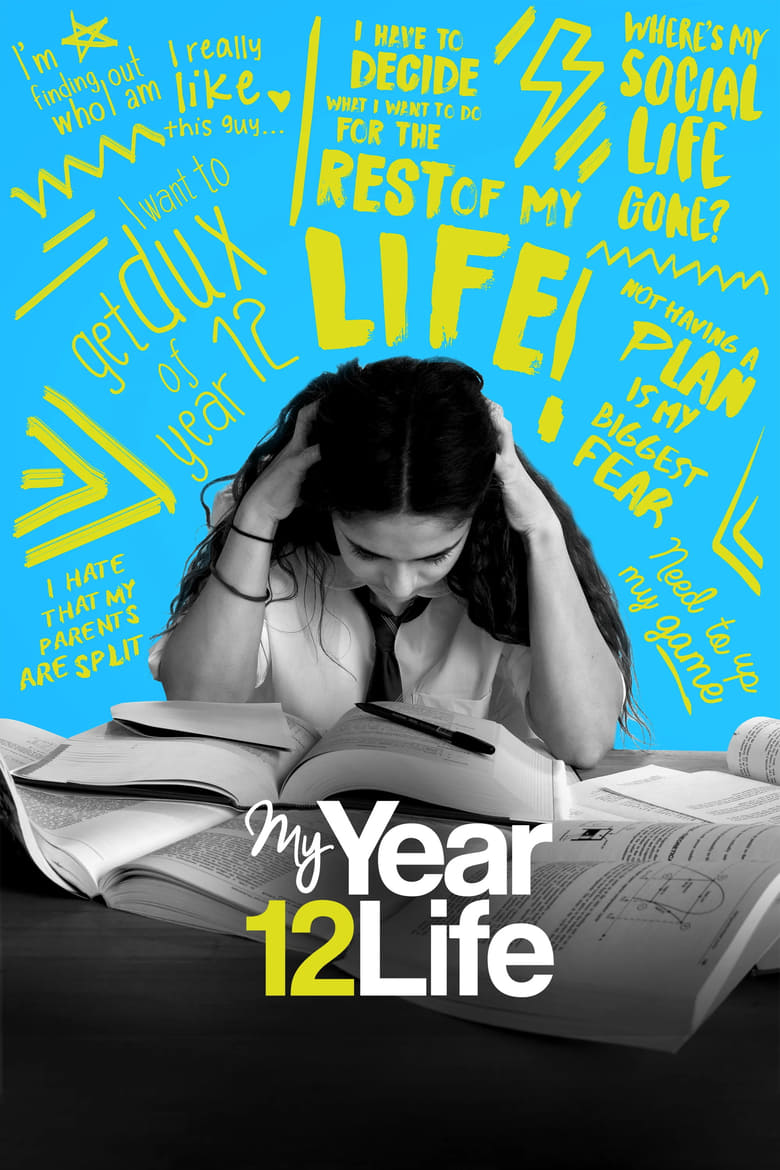 Poster of My Year 12 Life