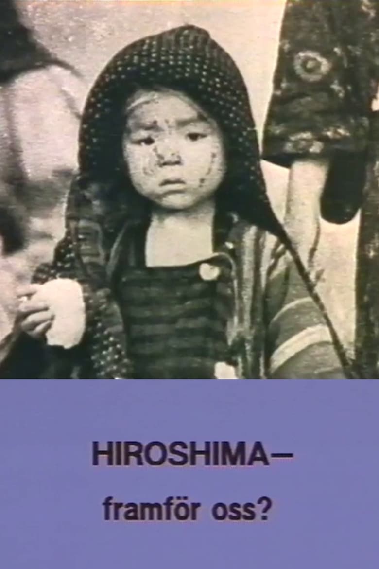 Poster of Hiroshima - Ahead of Us?