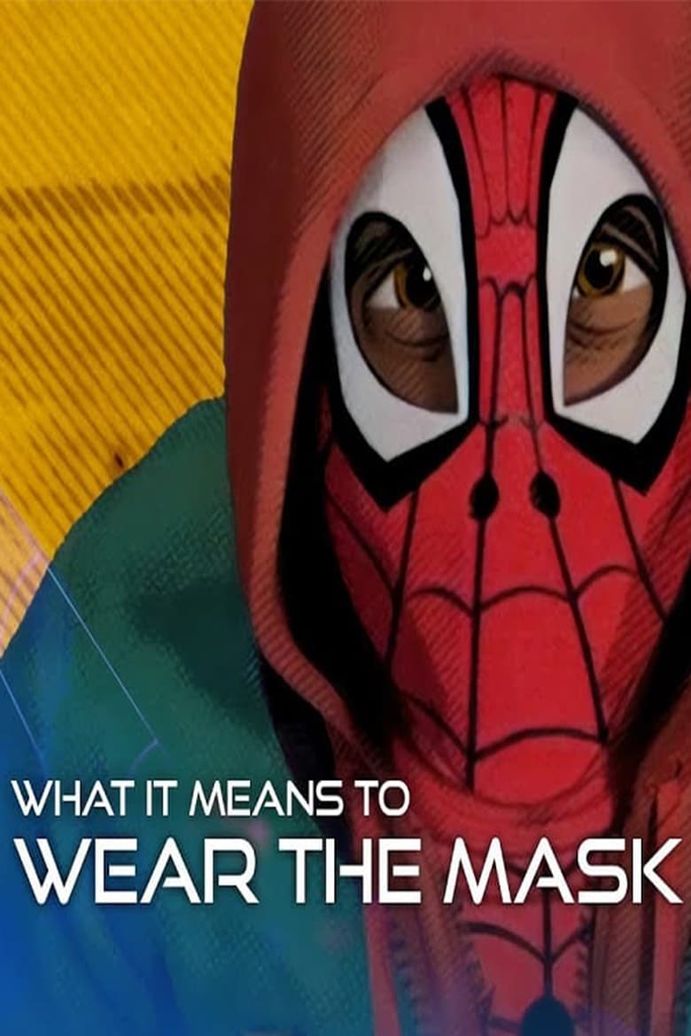 Poster of What It Means to Wear the Mask