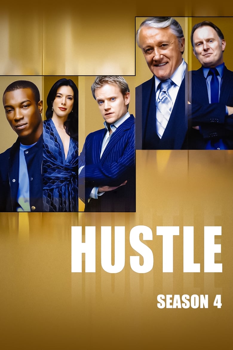 Poster of Episodes in Hustle - Season 4 - Season 4