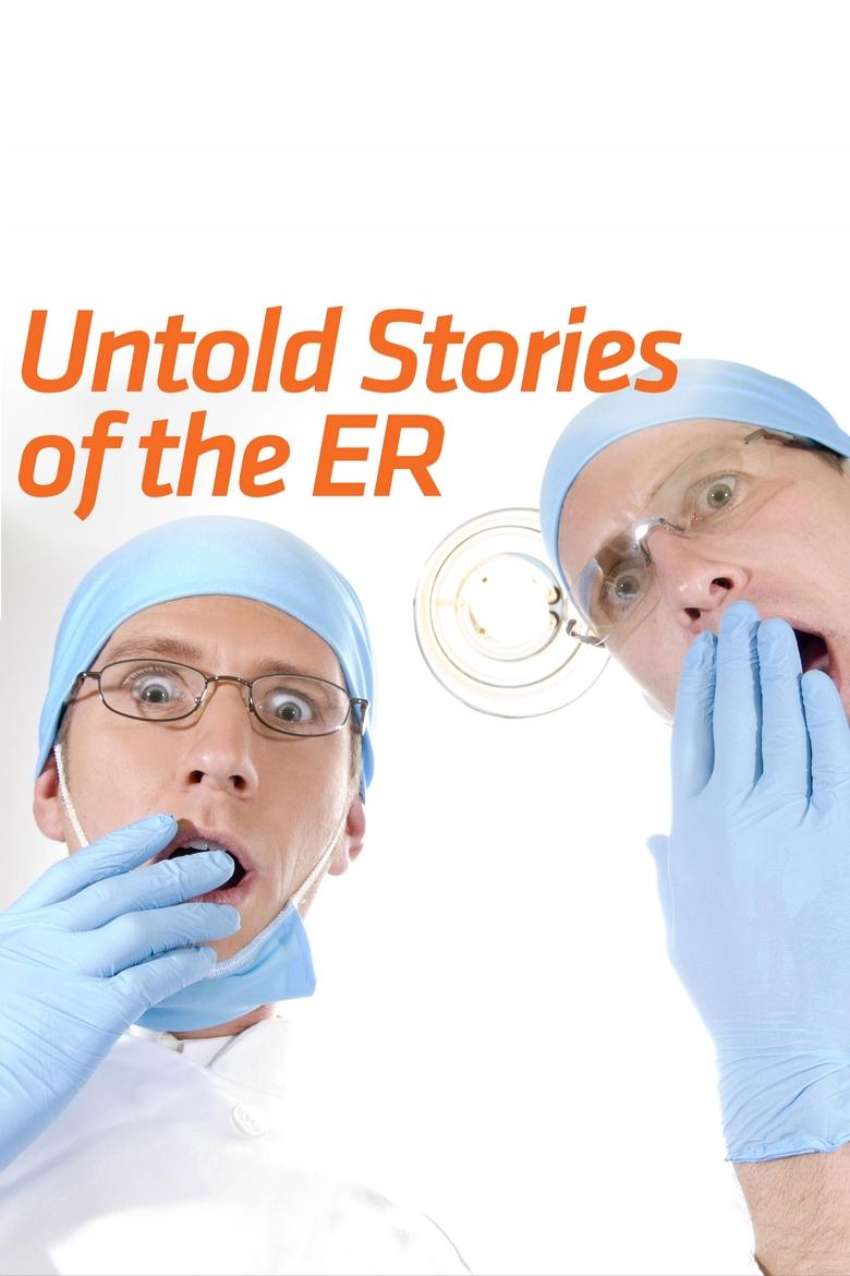 Poster of Episodes in Untold Stories Of The ER - Season 9 - Season 9