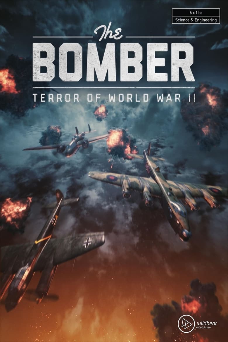 Poster of Episodes in The Bomber  Terror Of WWII - Season 1 - Season 1