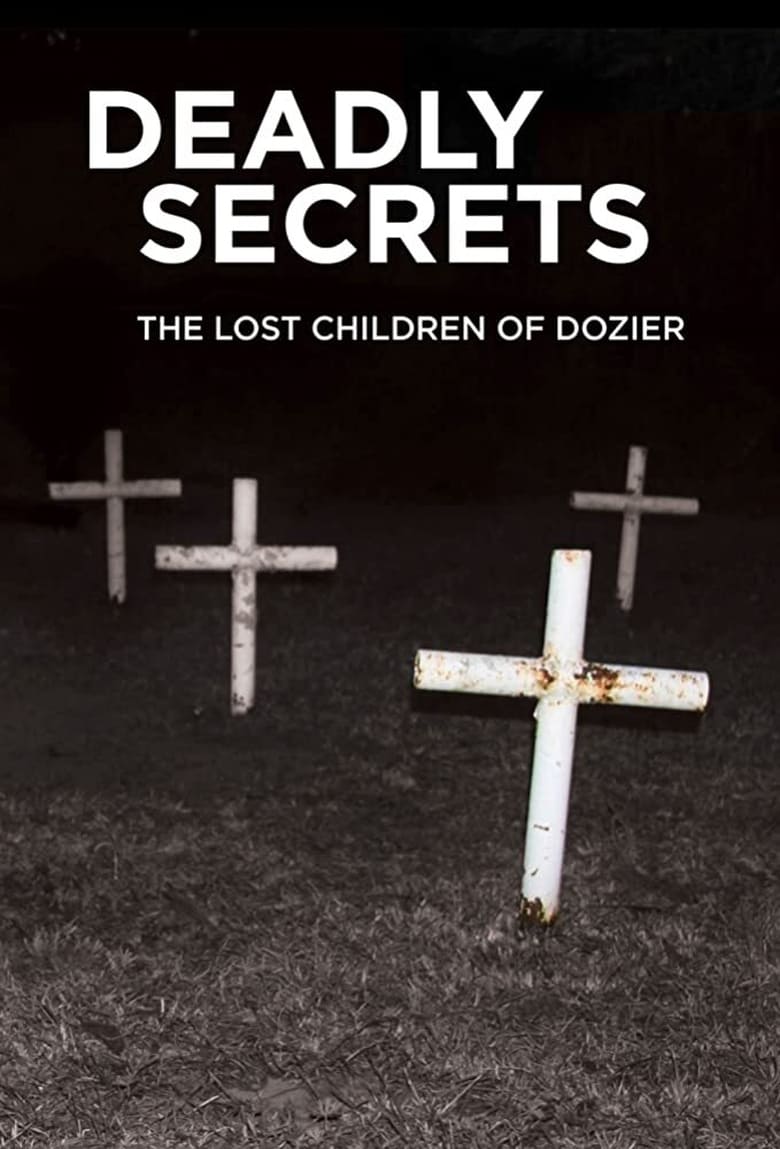 Poster of Deadly Secrets: The Lost Children of Dozier