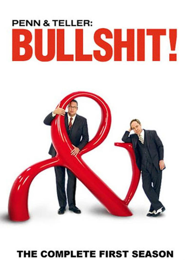 Poster of Episodes in Penn & Teller  Bull! - Season 1 - Season 1