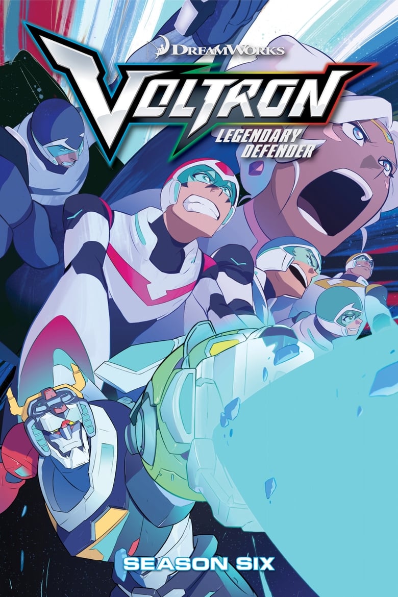 Poster of Episodes in Voltron  Legendary Defender - Season 6 - Season 6