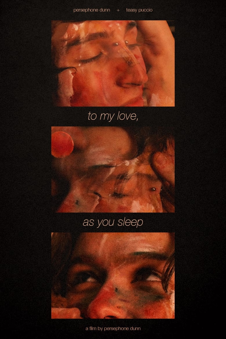 Poster of To My Love, As You Sleep