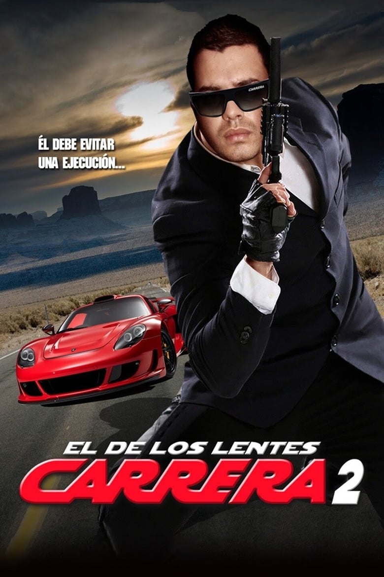 Poster of El de los lentes Carrera 2