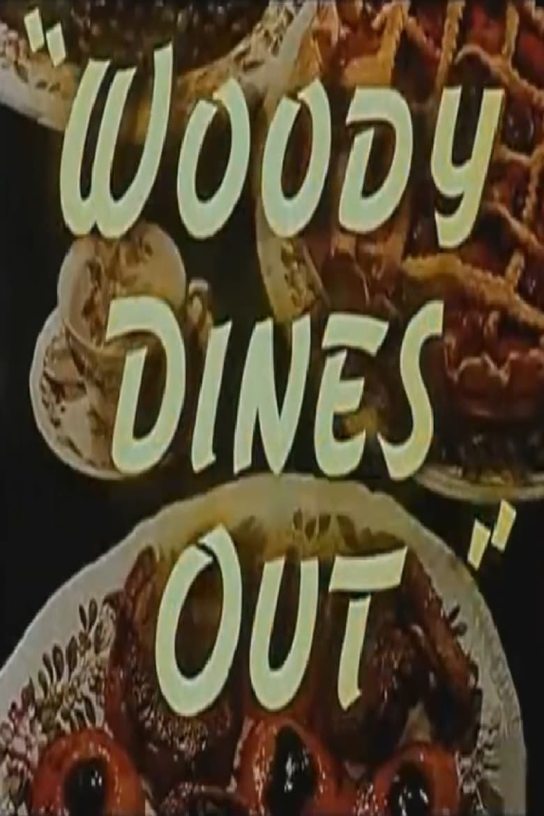 Poster of Woody Dines Out