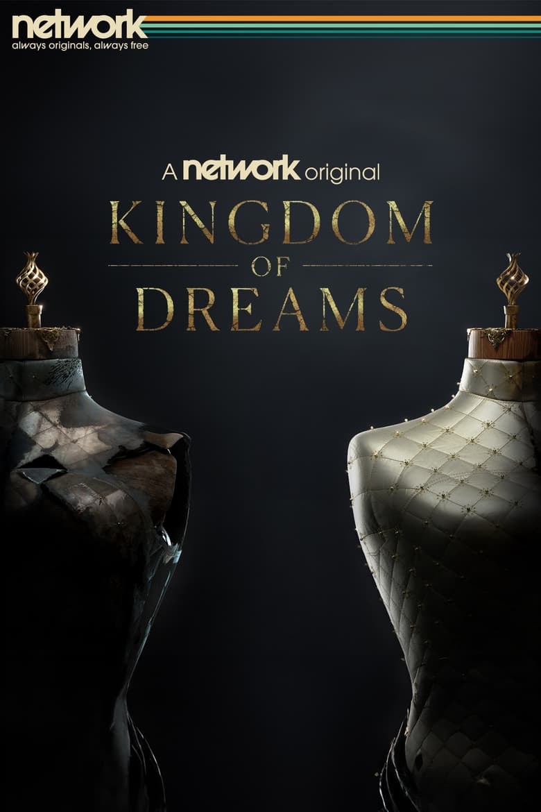 Poster of Episodes in Kingdom Of Dreams - Season 1 - Season 1