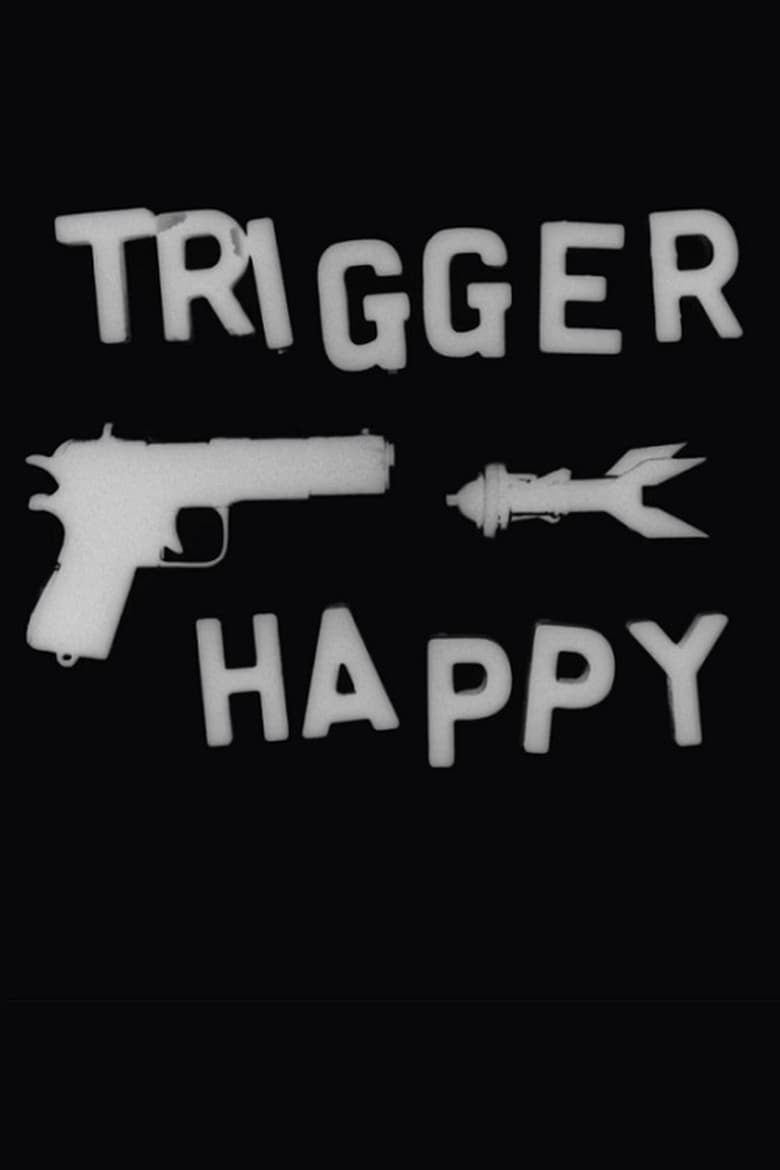 Poster of Trigger Happy