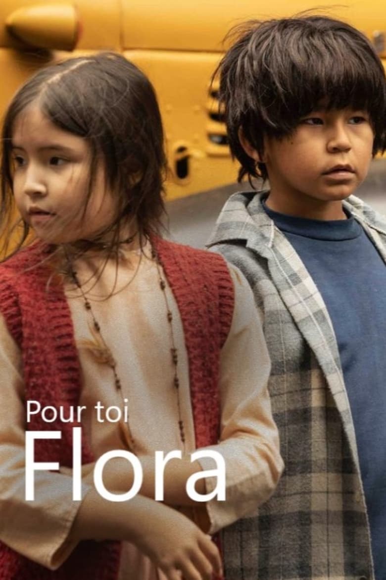 Poster of Episodes in Pour Toi Flora - Season 1 - Season 1