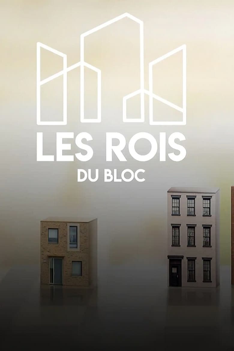 Poster of Les rois du bloc