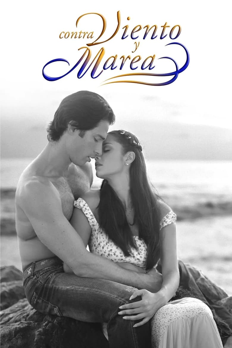 Poster of Contra viento y marea