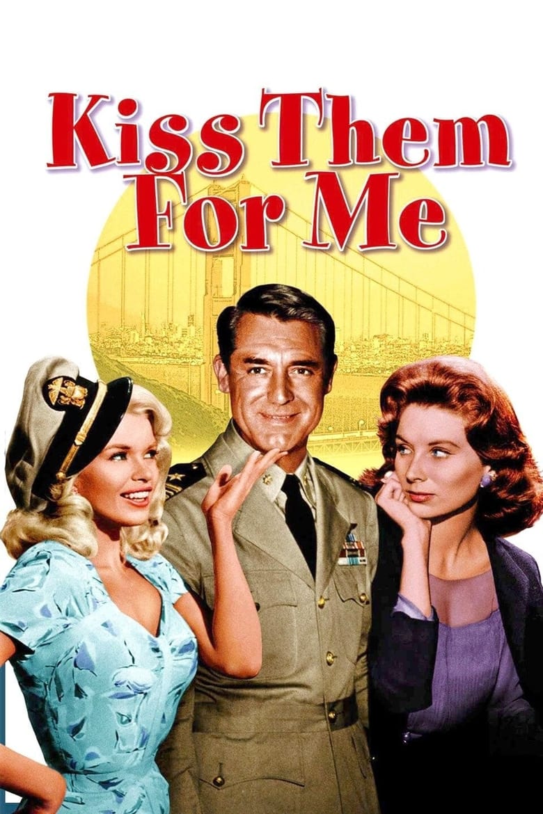 Poster of Kiss Them for Me