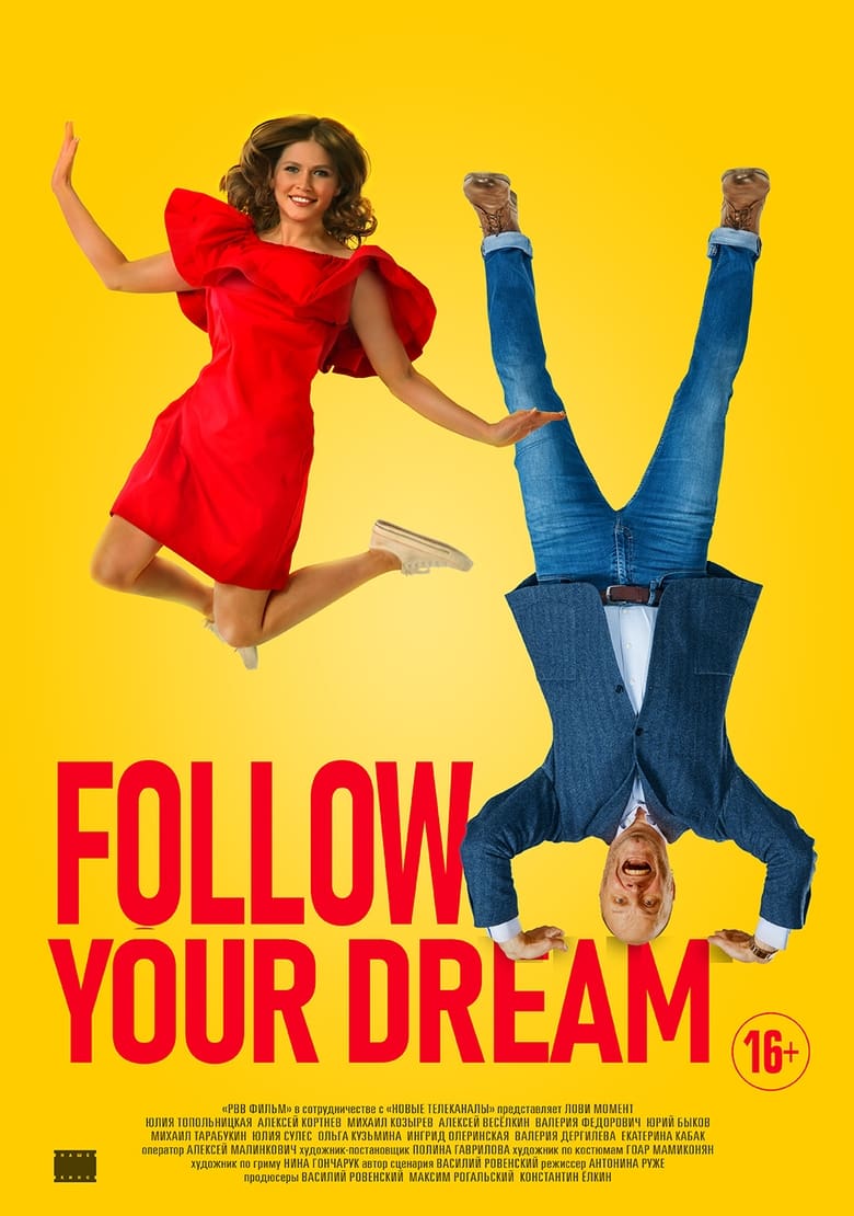 Poster of Follow Your Dream