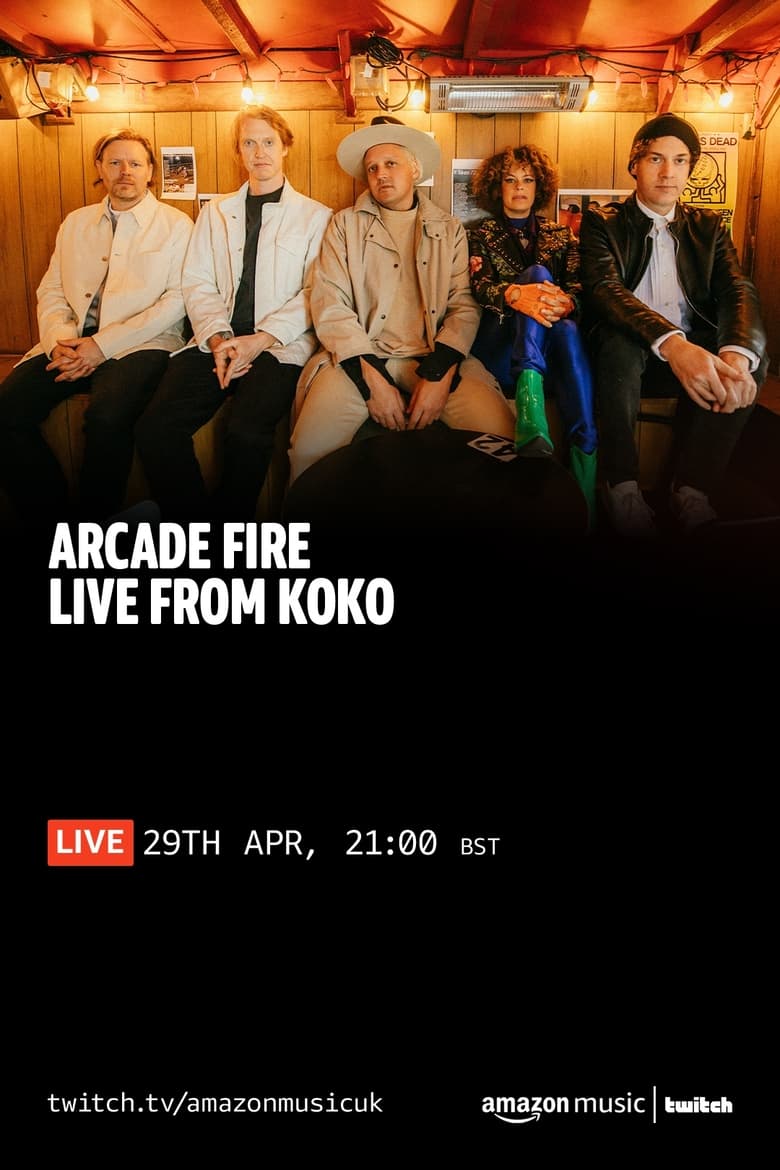 Poster of Arcade Fire – “WE” Live from KOKO (April 29, 2022)