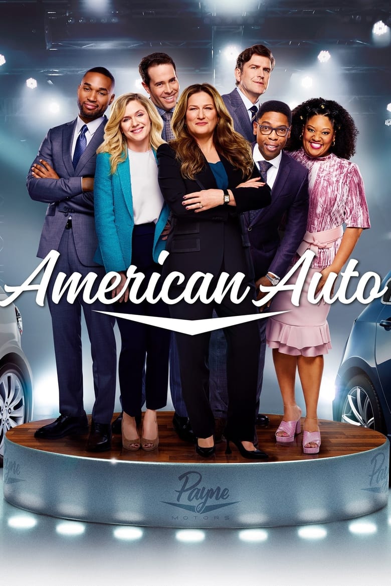 Poster of Cast and Crew in American Auto - Season 2 - Episode 5 - Going Green