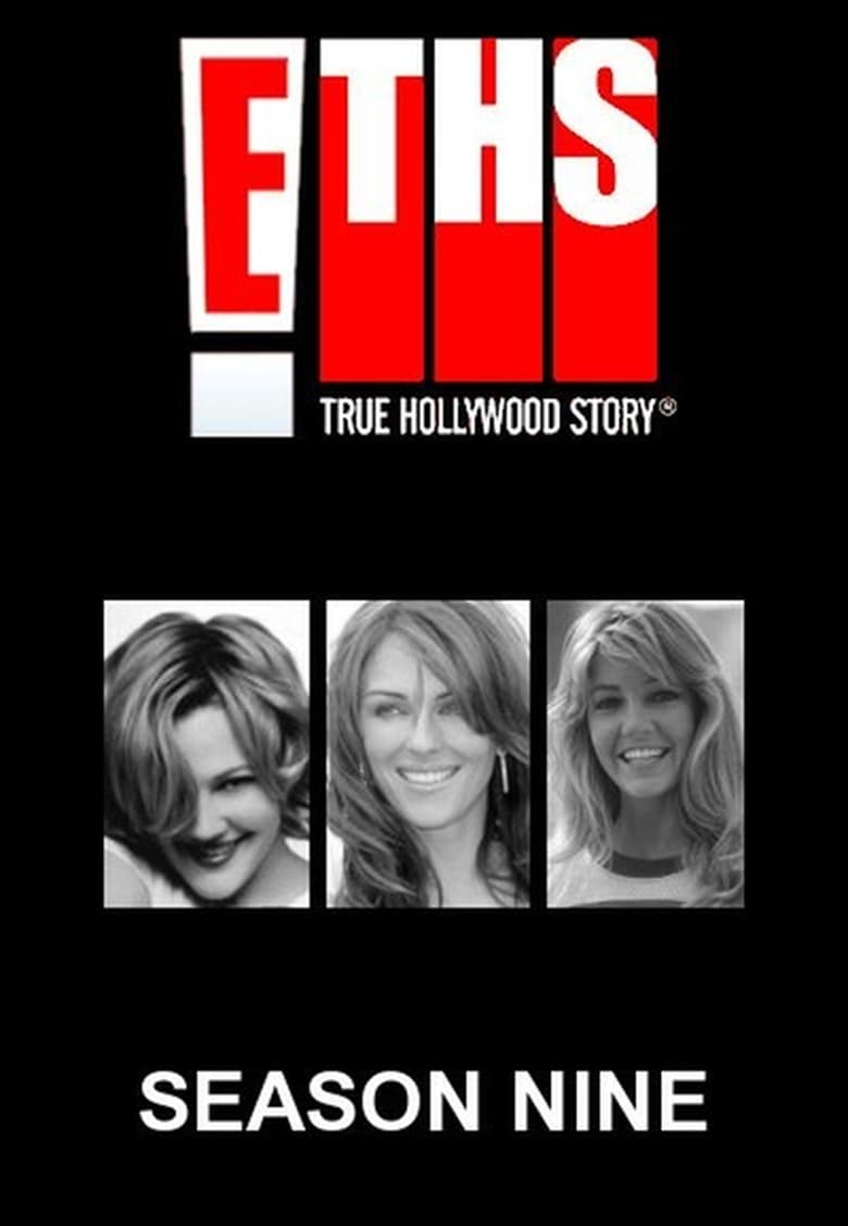 Poster of Episodes in E! True Hollywood Story - Season 9 - Season 9