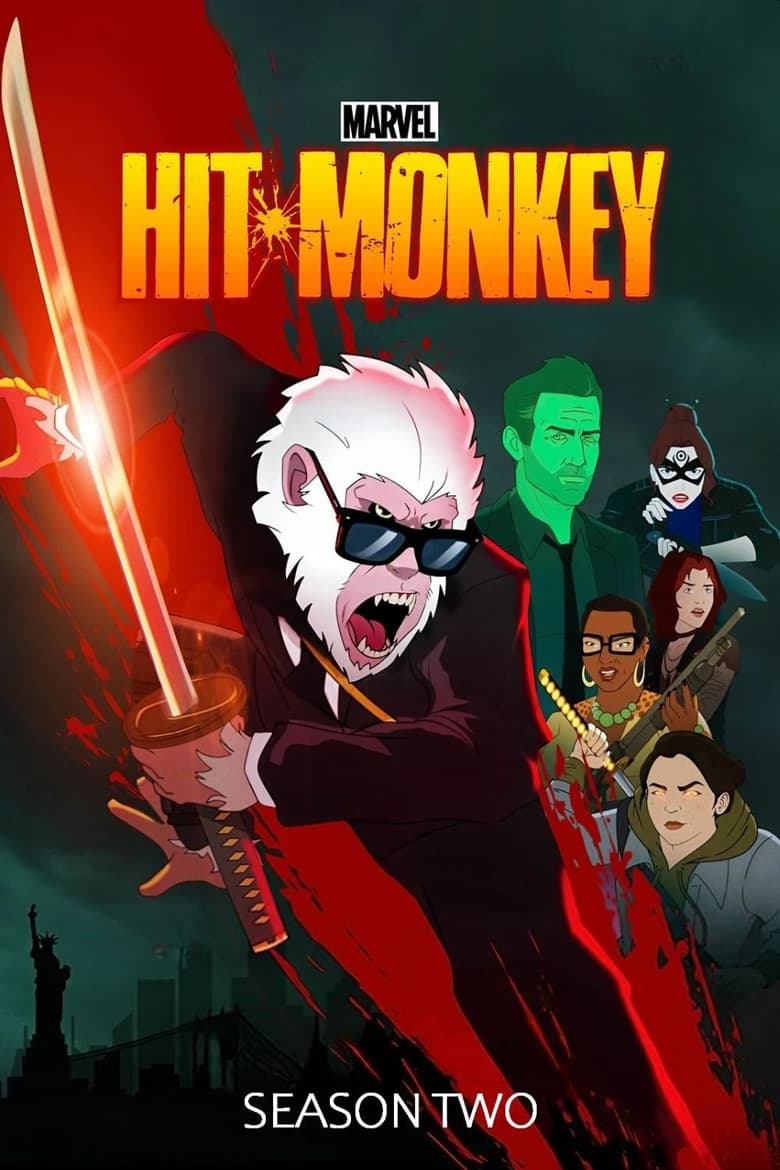 Poster of Episodes in Marvel's Hit Monkey - Season 2 - Season 2