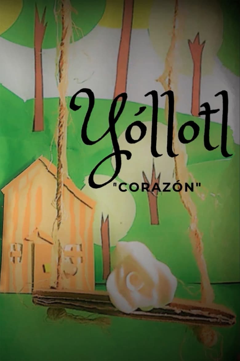 Poster of Yóllotl: Heart