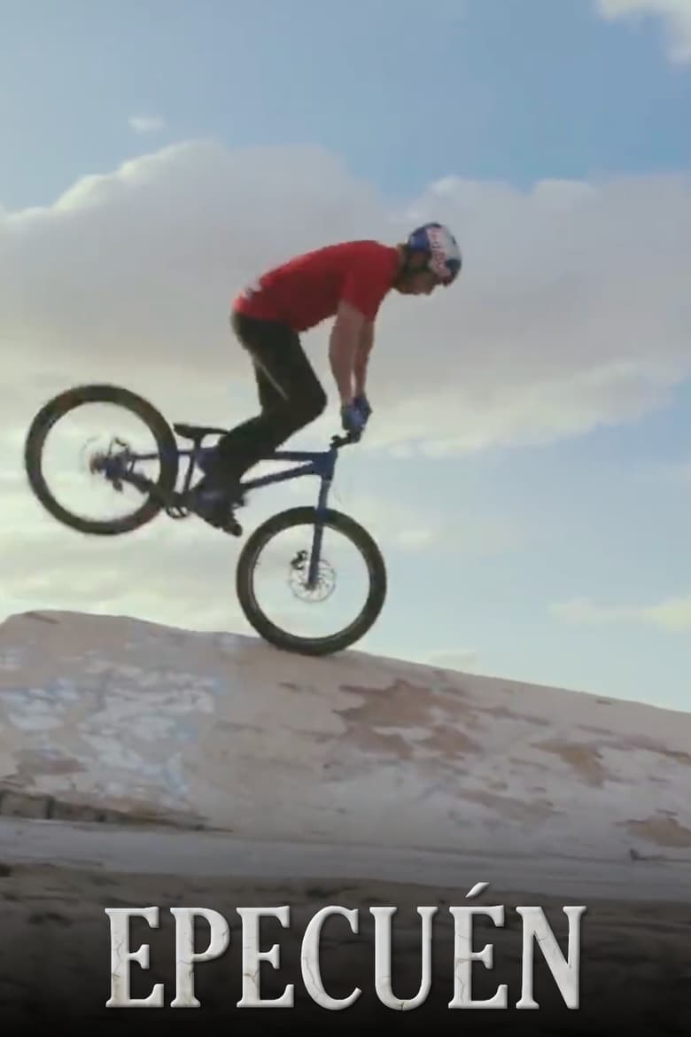 Poster of Danny MacAskill - Epecuén