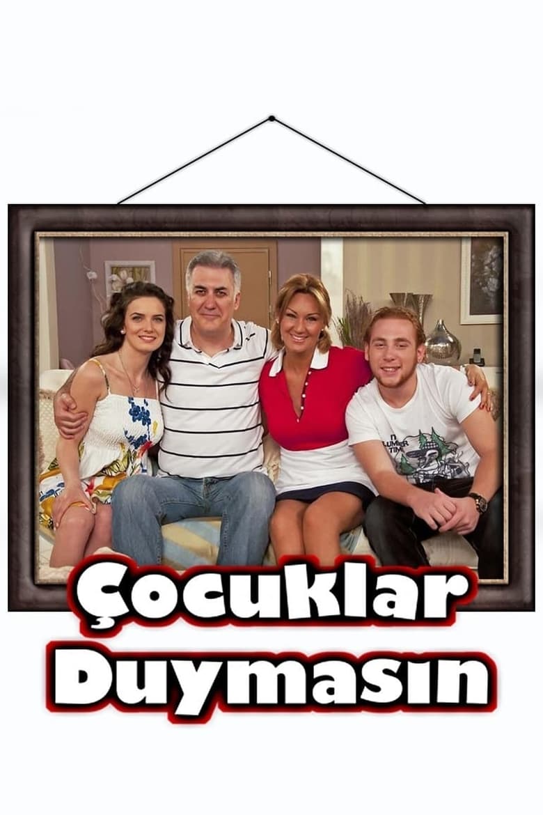 Poster of Episodes in Çocuklar Duymasın - Season 6 - Season 6