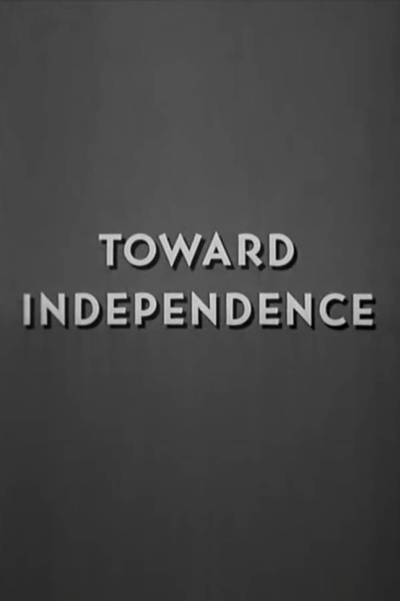 Poster of Toward Independence