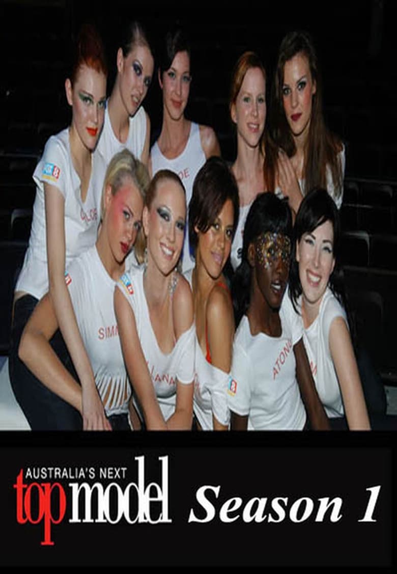 Poster of Episodes in Australia's Next Top Model - Cycle 1 - Cycle 1