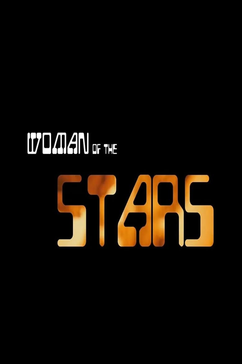 Poster of Woman of the Stars sci-fi short film