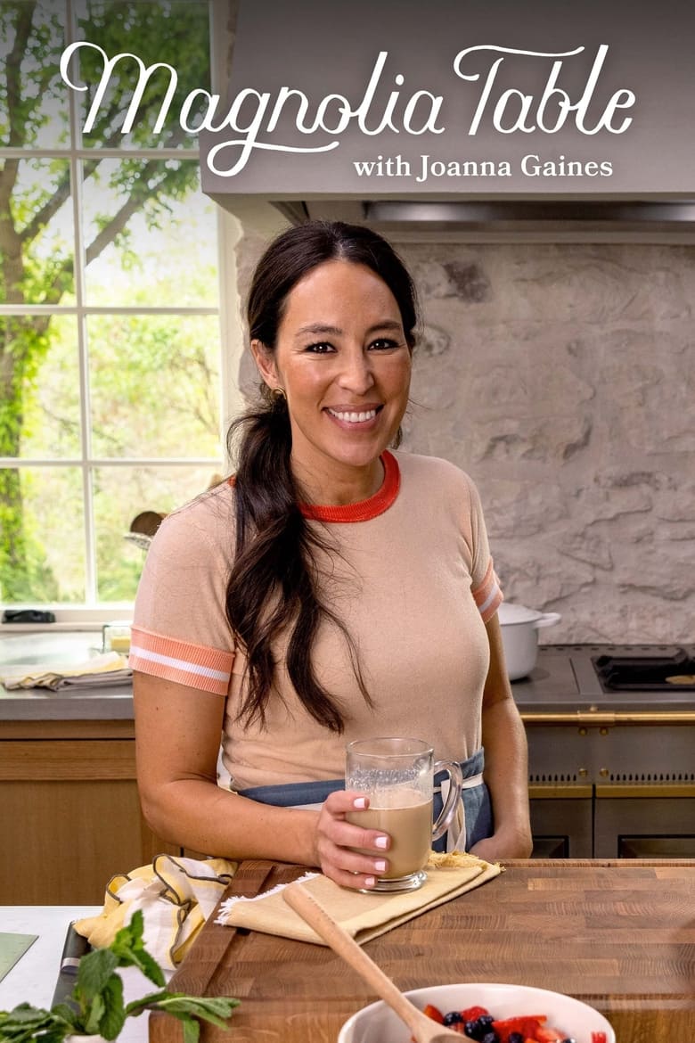 Poster of Cast and Crew in Magnolia Table With Joanna Gaines - Season 3 - Episode 4 - After-School Snacks