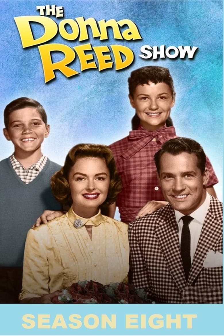 Poster of Episodes in The Donna Reed Show - Season 8 - Season 8