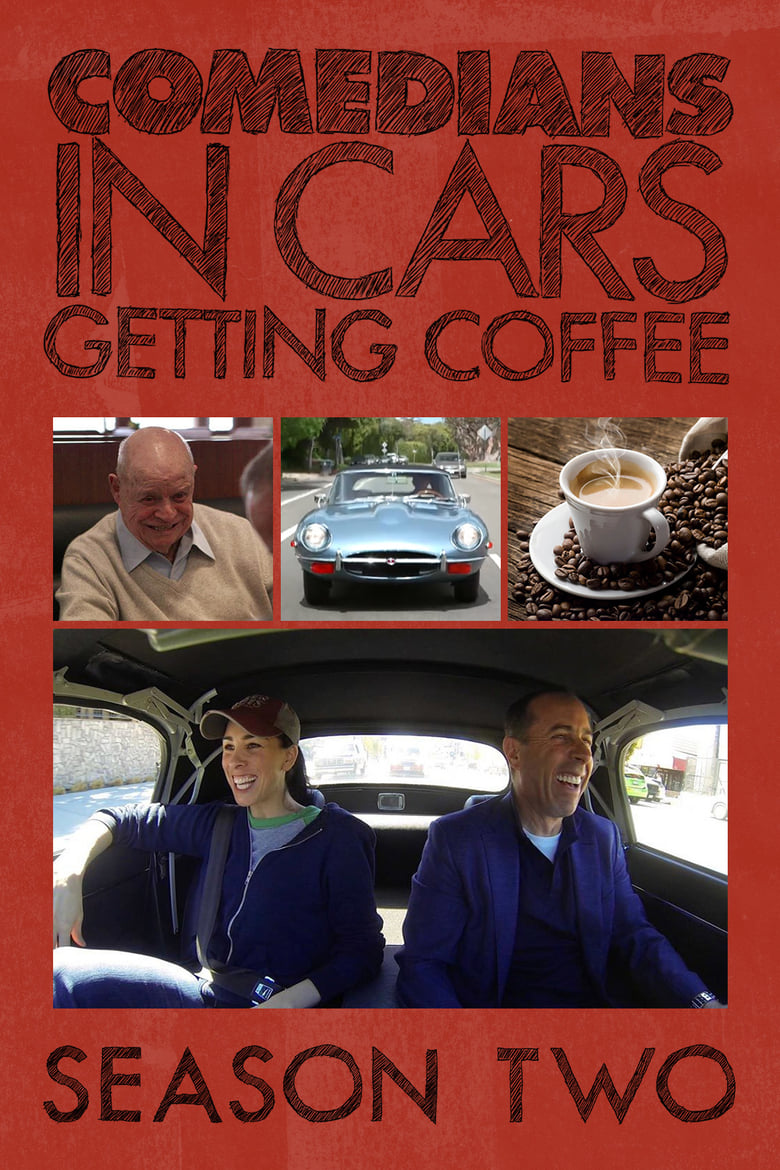 Poster of Episodes in Comedians In Cars Getting Coffee - Season 2 - Season 2