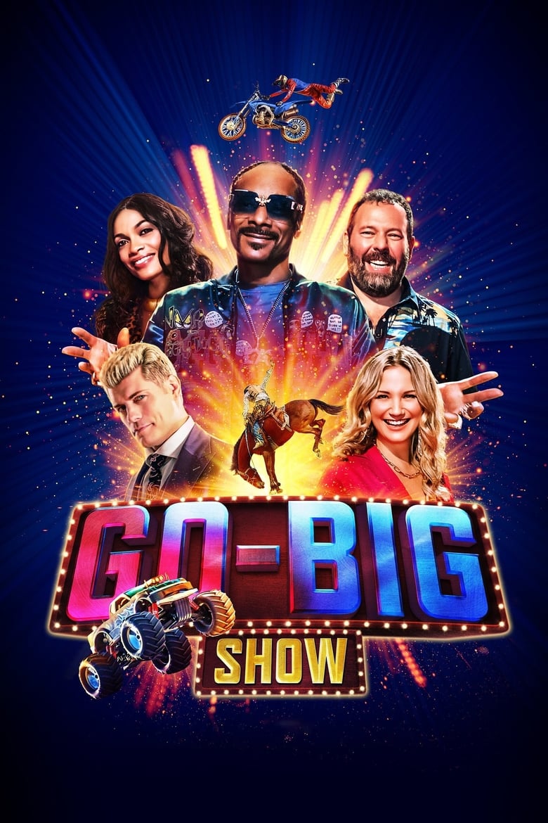 Poster of Episodes in Go Big Show - Season 1 - Season 1