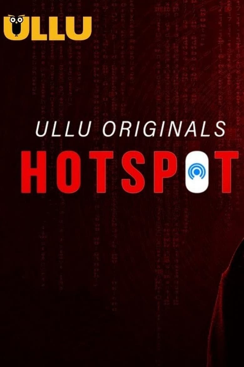 Poster of Episodes in Hotspot - Season 1 - Season 1