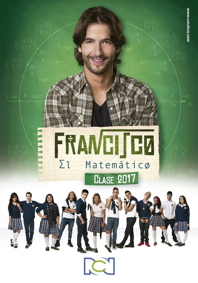 Poster of Episodes in Francisco El Matemático   Clase 2017 - Season 1 - Season 1